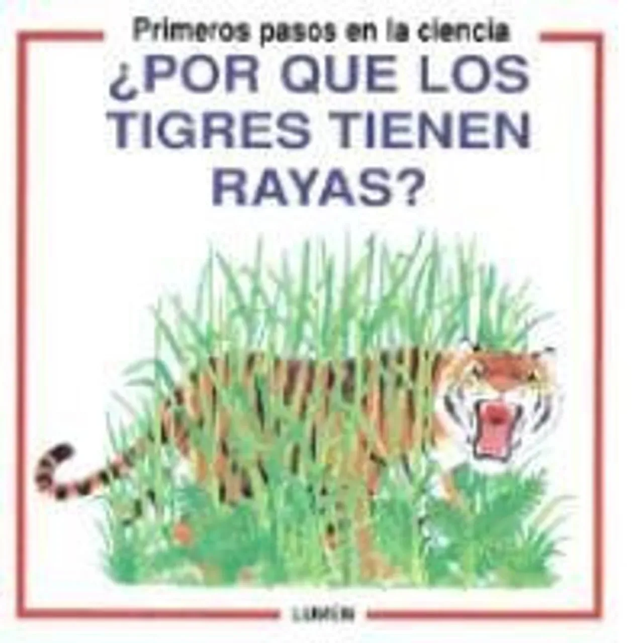¿Por que los tigres tienen rayas?