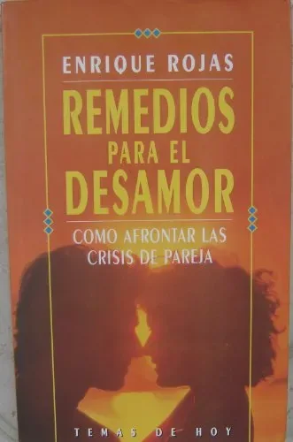 Remedios para el desamor. Como afrontar las crisis de pareja cover