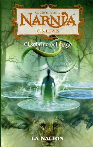 Las crónicas de Narnia. El sobrino del mago
