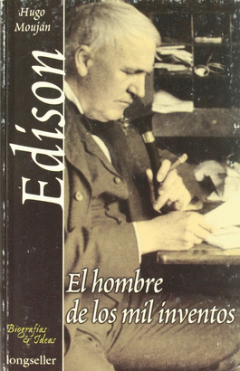 Edison, el hombre de los mil inventos