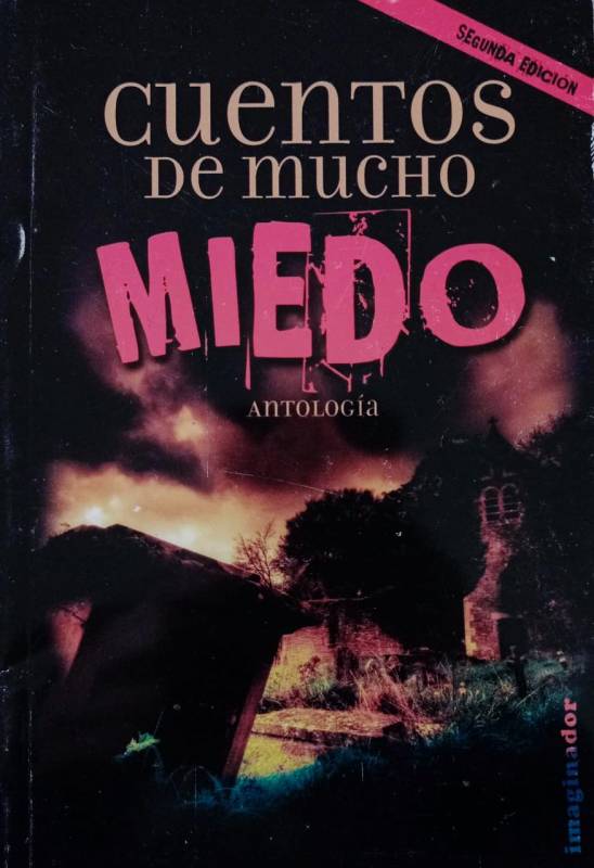 Cuentos de mucho miedo, antología