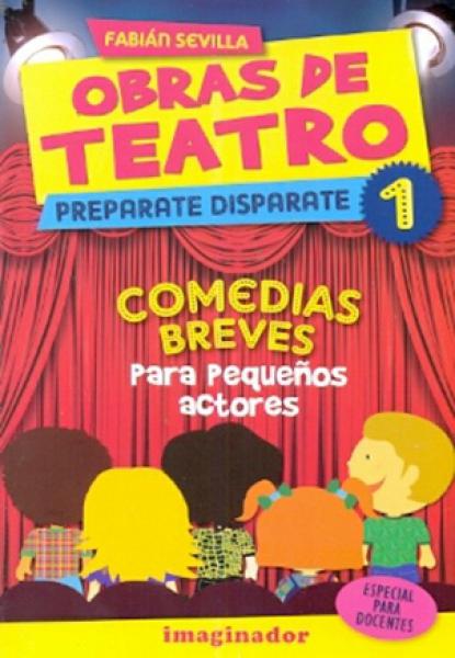 Obras de Teatro 1: Preparate disparate cover
