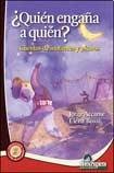 Quién engaña a quién?