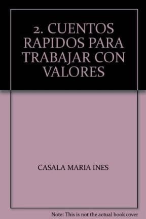 2. Cuentos Rapidos Para Trabajar Con Valores cover