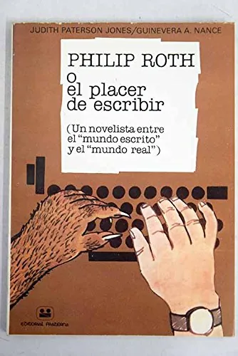 Philip Roth o el placer de escribir cover