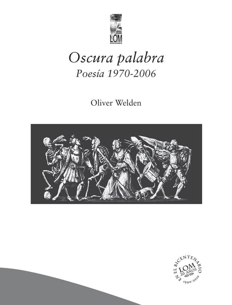 Oscura palabra. Poesía 1970-2006