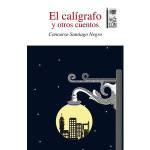 El Calígrafo y otros cuentos