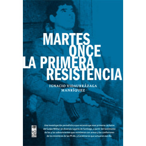 Martes once la primera resistencia
