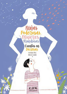 Niñas poderosas, mujeres grandiosas cuentos en décimas cover