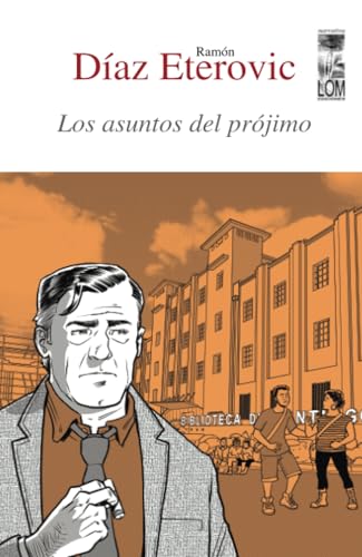 Los asuntos del prójimo
