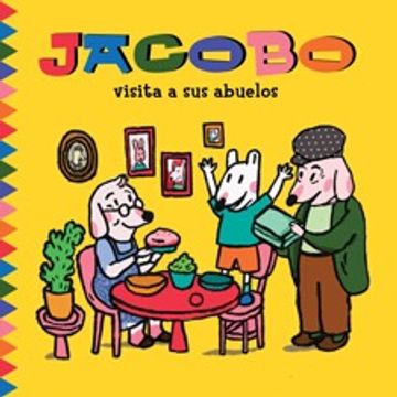 Jacobo visita a sus abuelos