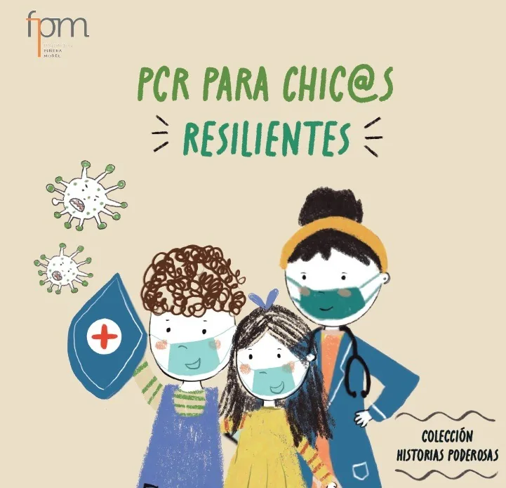 PCR: Para chic@s 'Resilientes'