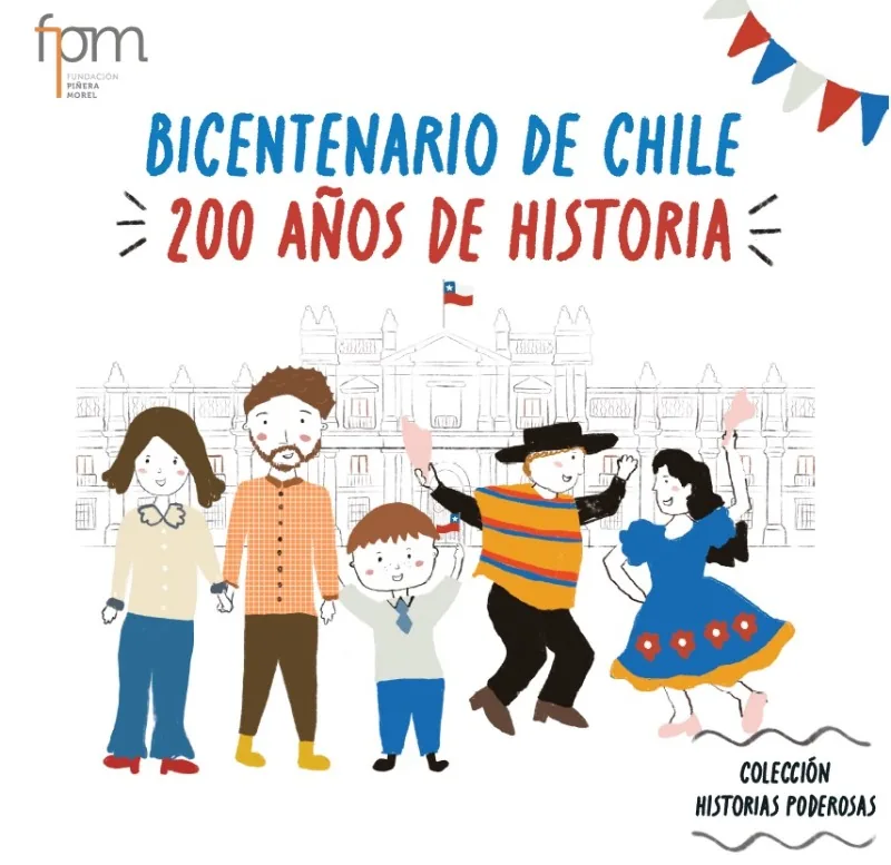 Bicentenario de Chile: 200 años de historia