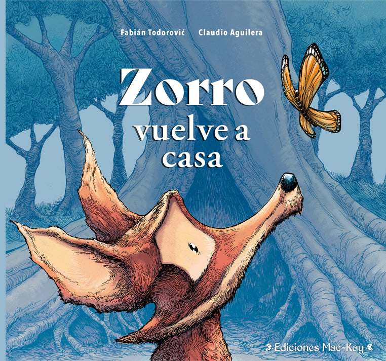 Zorro vuelve a casa