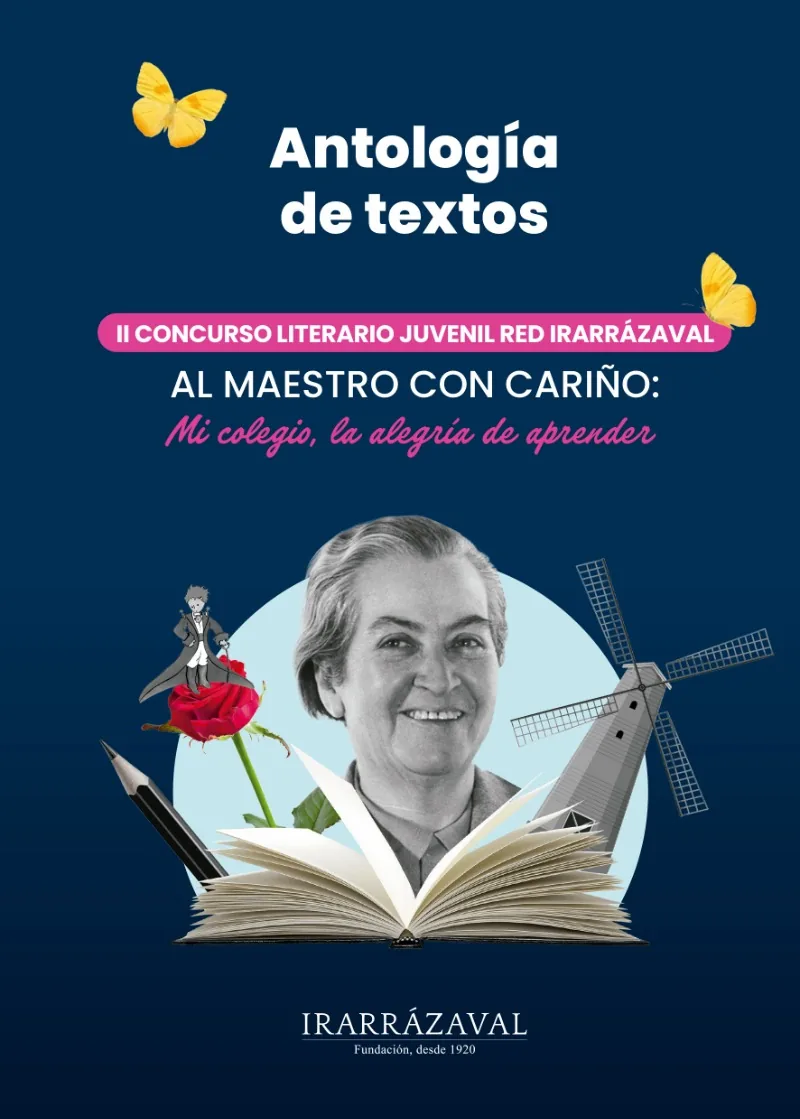 Antología de Textos: Al Maestro con Cariño — II Concurso Literario Juvenil Red Irarrázaval