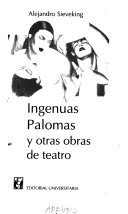 Ingenuas palomas y otras obras de teatro