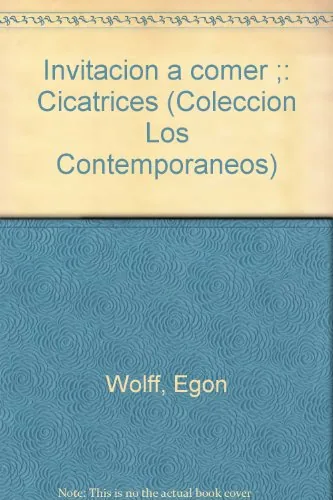 Invitación a comer. Cicatrices