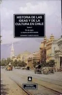 Historia de las ideas y de la cultura en Chile cover