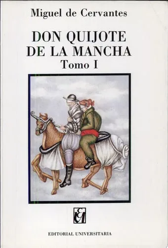 Don Quijote de la Mancha, Tomo 1