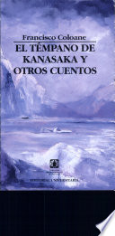 El témpano de Kanasaka y otros cuentos