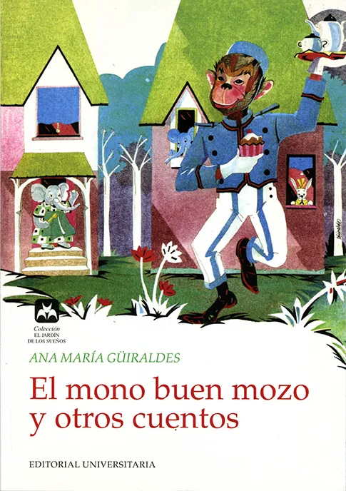 Mono Buen Mozo, el y Otros Cuentos cover