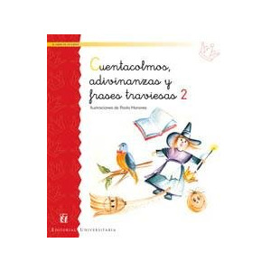 Cuentacolmos, adivinanzas y frases traviesas 2