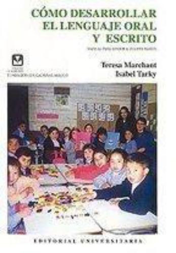 Cómo desarrollar el lenguje oral y escrito cover
