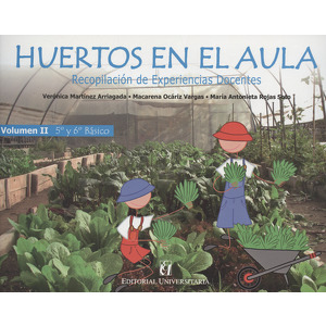 Huertos en el aula volumen II