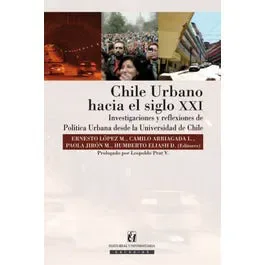 Chile Urbano hacia el siglo XXI cover