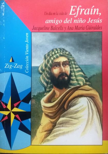 Efraín, amigo del niño Jesús