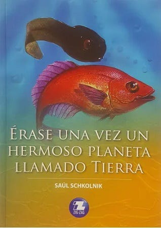 Ãrase una vez un hermoso planeta llamado Tierra