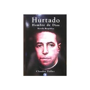 Hurtado hombre de dios