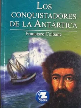 Los conquistadores de la antártica