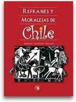 Refranes y moralejas de Chile cover