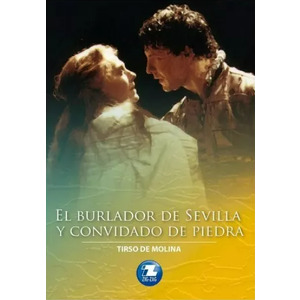 El burlador de sevilla y convidado de piedra. cover