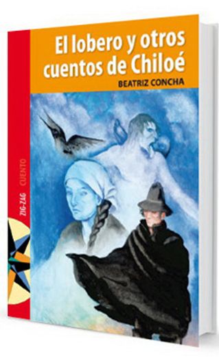 El lobero y otros cuentos de Chiloé