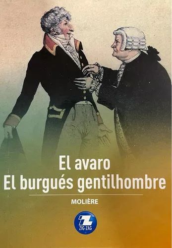 El avaro ; El burgués gentilhombre cover