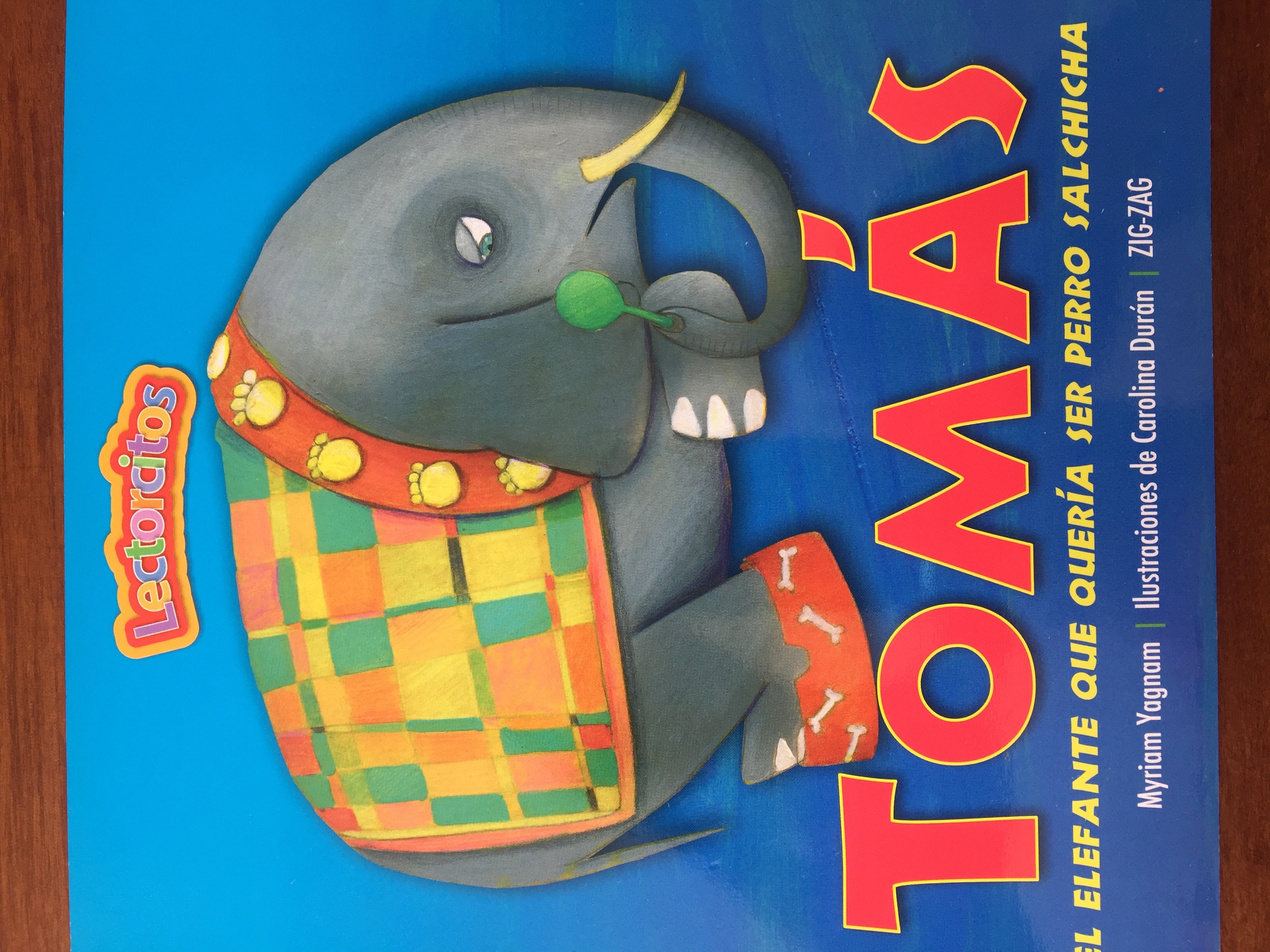 Tomás el elefante que quería ser perro salchicha