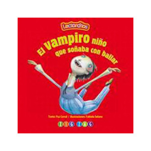 El vampiro niño que soñaba con bailar
