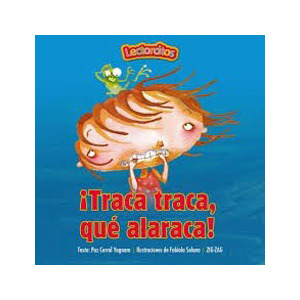 ¡Traca traca, qué alaraca!