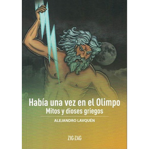Habia una vez en el olimpo Mitos y dioses griegos cover