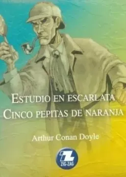 Estudio en escarlata ; Cinco pepitas de naranja
