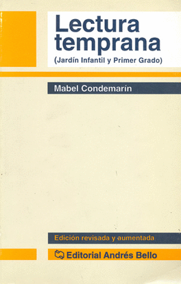 Lectura temprana, jardín infantil y primer grado