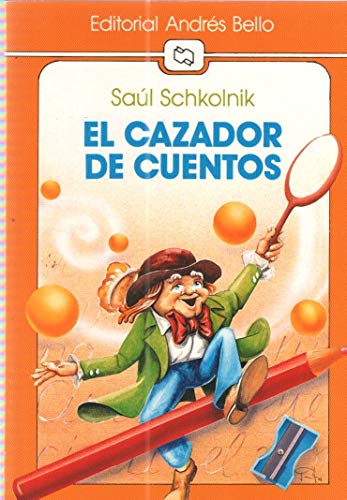 El cazador de cuentos