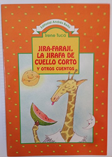 Jira-Faraji, la jirafa de cuello corto y otros cuentos cover