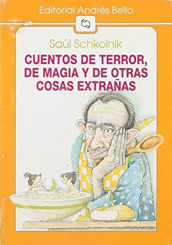 Cuentos de terror, de magia y de otras cosas extrañas