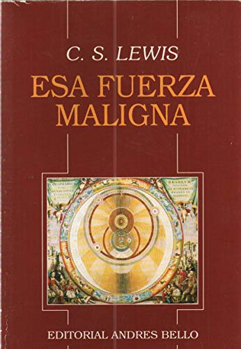 Esa fuerza maligna