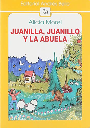 Juanilla, Juanillo y la abuela