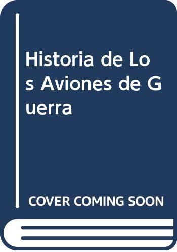 Historia de los aviones de guerra cover
