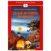 Lo que se cuenta en arauco cover